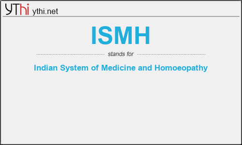 What does ISMH mean? What is the full form of ISMH?