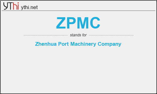 What does ZPMC mean? What is the full form of ZPMC?