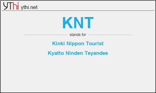 What does KNT mean? What is the full form of KNT?