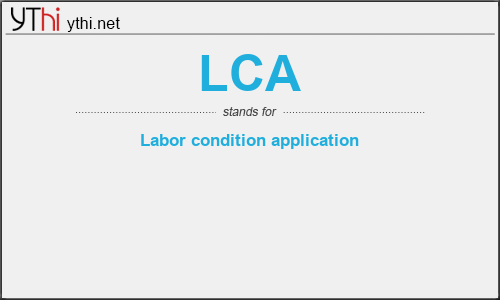 What does LCA mean? What is the full form of LCA?