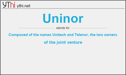 What does UNINOR mean? What is the full form of UNINOR?