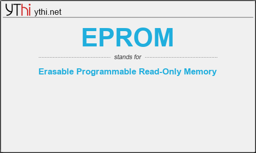 What does EPROM mean? What is the full form of EPROM?