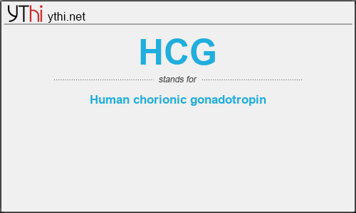What does HCG mean? What is the full form of HCG?