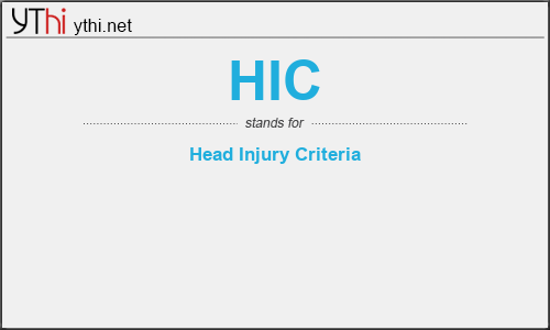 What does HIC mean? What is the full form of HIC?