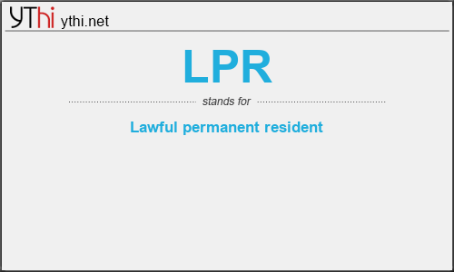 What does LPR mean? What is the full form of LPR?