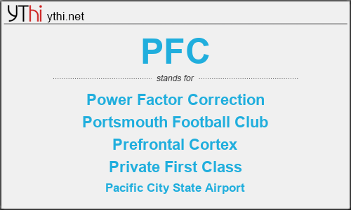 What does PFC mean? What is the full form of PFC?