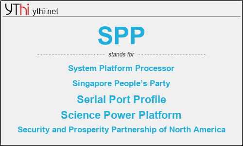 What does SPP mean? What is the full form of SPP?