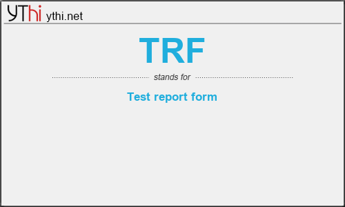 What does TRF mean? What is the full form of TRF?