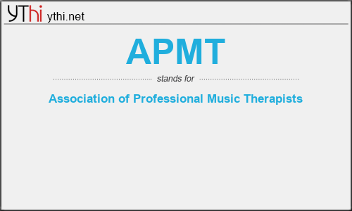 What does APMT mean? What is the full form of APMT?