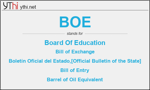 What does BOE mean? What is the full form of BOE?