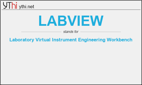 What does LABVIEW mean? What is the full form of LABVIEW?