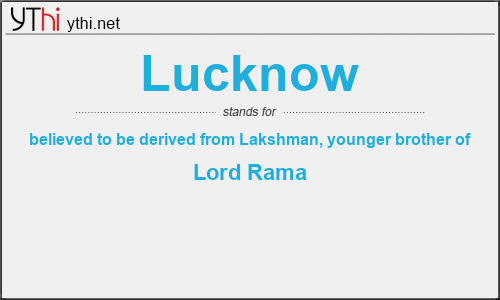 What does LUCKNOW mean? What is the full form of LUCKNOW?