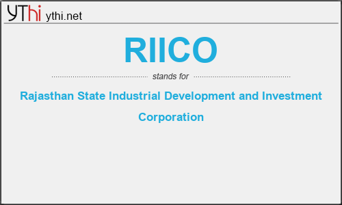 What does RIICO mean? What is the full form of RIICO?