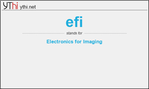What does EFI mean? What is the full form of EFI?