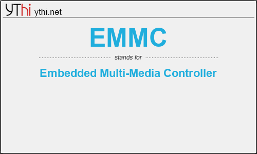 What does EMMC mean? What is the full form of EMMC?