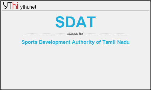 What does SDAT mean? What is the full form of SDAT?