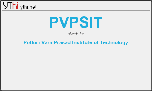 What does PVPSIT mean? What is the full form of PVPSIT?