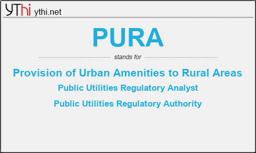 What does PURA mean? What is the full form of PURA?