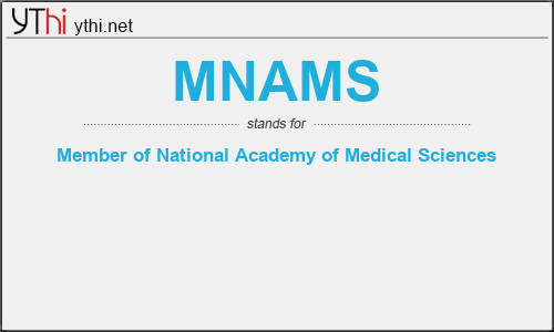 What does MNAMS mean? What is the full form of MNAMS?