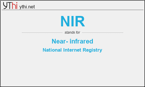 What does NIR mean? What is the full form of NIR?