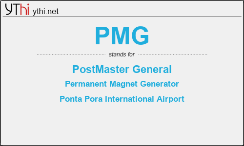 What does PMG mean? What is the full form of PMG?