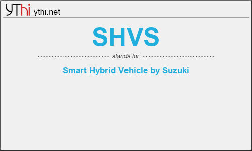 What does SHVS mean? What is the full form of SHVS?