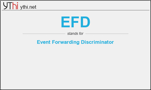 What does EFD mean? What is the full form of EFD?