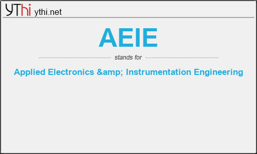 What does AEIE mean? What is the full form of AEIE?