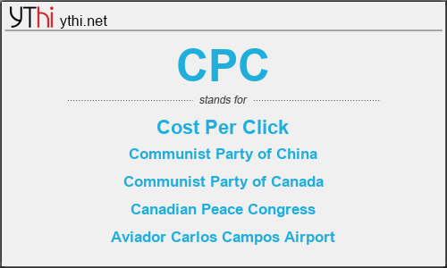What does CPC mean? What is the full form of CPC?