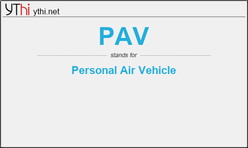 What does PAV mean? What is the full form of PAV?