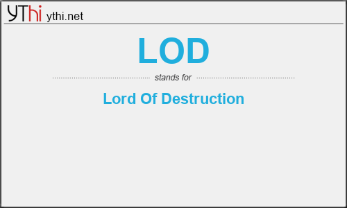 What does LOD mean? What is the full form of LOD?