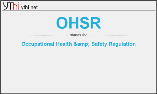 What does OHSR mean? What is the full form of OHSR?