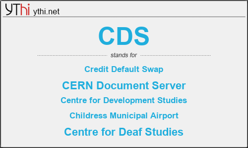 What does CDS mean? What is the full form of CDS?