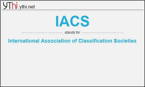 What does IACS mean? What is the full form of IACS?