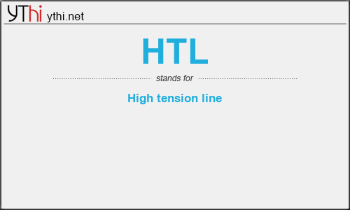 What does HTL mean? What is the full form of HTL?