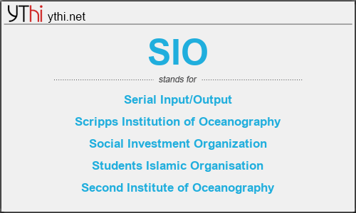 What does SIO mean? What is the full form of SIO?