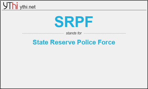 What does SRPF mean? What is the full form of SRPF?