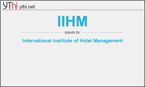 What does IIHM mean? What is the full form of IIHM?