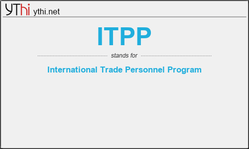 What does ITPP mean? What is the full form of ITPP?