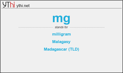 What does MG mean? What is the full form of MG?