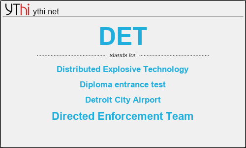 What does DET mean? What is the full form of DET?