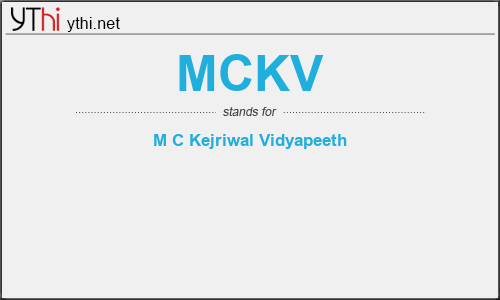 What does MCKV mean? What is the full form of MCKV?