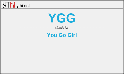 What does YGG mean? What is the full form of YGG?