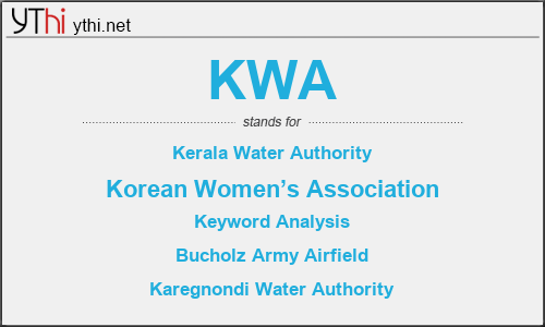 What does KWA mean? What is the full form of KWA?
