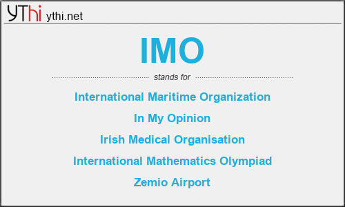 What does IMO mean? What is the full form of IMO?