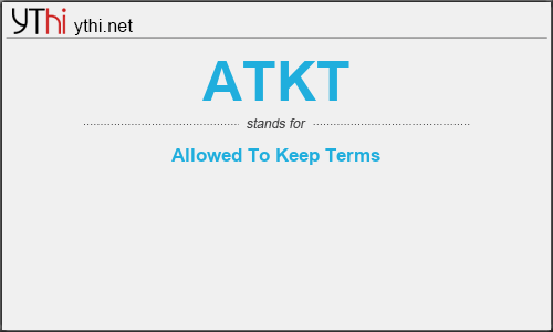 What does ATKT mean? What is the full form of ATKT?