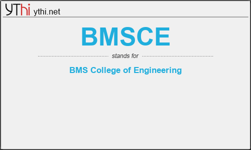 What does BMSCE mean? What is the full form of BMSCE?