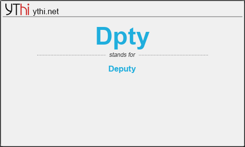 What does DPTY mean? What is the full form of DPTY?