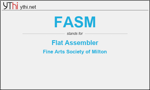 What does FASM mean? What is the full form of FASM?