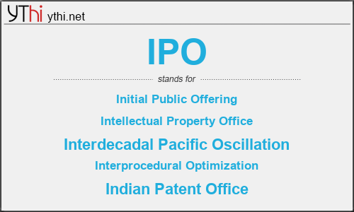 What does IPO mean? What is the full form of IPO?